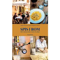 Spis i Rom: 150+ restauranter, barer & cafeer (Hæftet, 2019)