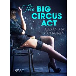 The Big Circus Act - Erotic Short Story (E-bok, 2019)