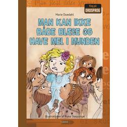 Man kan ikke blæse og have mel i munden (Indbundet, 2020)