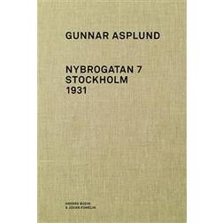 Gunnar Asplund Nybrogatan 7 Stockholm 1931 (Inbunden)