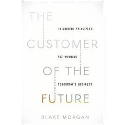 The Customer of the Future (Hardcover, 2019)