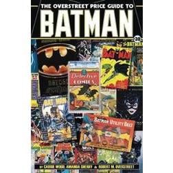 The Overstreet Price Guide to Batman (Heftet, 2019)