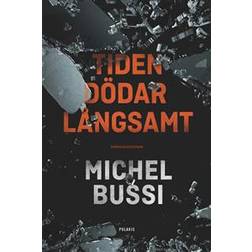 Tiden dödar långsamt (E-bok, 2019)