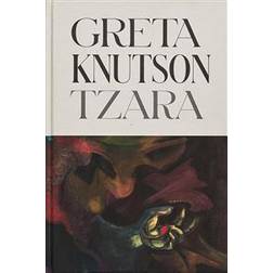 Greta Knutson Tzara (Inbunden)