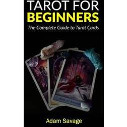 Tarot for Beginners: The Complete Guide to Tarot Cards (Häftad, 2017)
