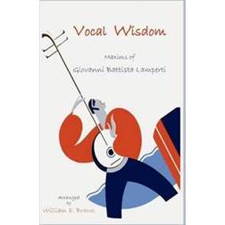 Vocal Wisdom (Häftad, 2010)