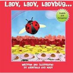 Lady, Lady, Ladybug (Hardcover, 2016)