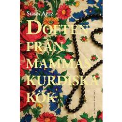 Doften från mammas kurdiska kök (Hardback) (Indbundet)