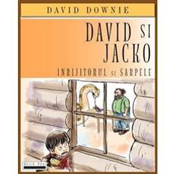 David Si Jacko (Romanian Edition): Inrijitorul Si Sarpele (Hæfte, 2012) (Hæftet, 2012)