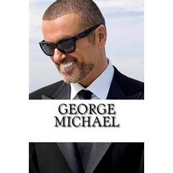 George Michael: A Biography (Paperback, 2017)