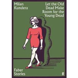 Let the Old Dead Make Room for the Young Dead (Paperback, 2019)