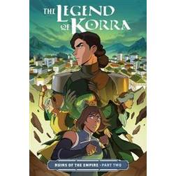 Legend Of Korra, The: Ruins Of The Empire Part Two (Paperback, 2019)