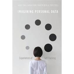 Imagining Personal Data (Inbunden, 2019)