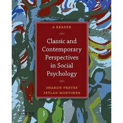 Classic and Contemporary Perspectives in Social Psychology (Paperback, 2010)