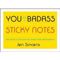 You Are a Badass (R) Sticky Notes (Paperback, 2019)