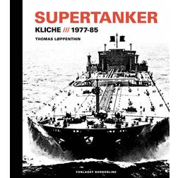 Supertanker – Kliché, 1977-85 (Indbundet, 2019)