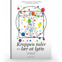 Kroppen taler: lær at lytte (Hæfte, 2020) (Hæftet, 2020)