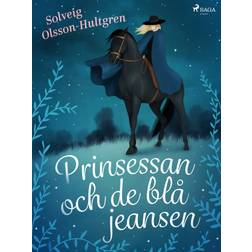 Prinsessan och de blå jeansen (E-bok, 2019)