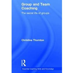 Group and Team Coaching (Hardcover, 2016)