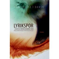 Lyrikspor: 30 digte og 6 fordybelsesområder i dansk (Indbundet, 2019)