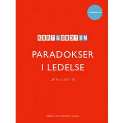 Kort & godt om PARADOKSER I LEDELSE (Hæftet, 2020)