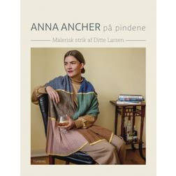 Anna Ancher på pindene (Indbundet, 2020)