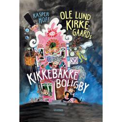 Ole Lund Kirkegaards Kikkebakke Boligby (Indbundet, 2019)