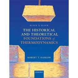 Block by Block: The Historical and Theoretical Foundations of Thermodynamics (Häftad, 2020)