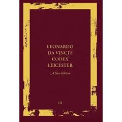 Leonardo da Vinci's Codex Leicester: A New Edition (Inbunden, 2019)