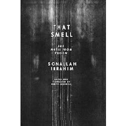 That Smell and Notes from Prison (Paperback, 2013)