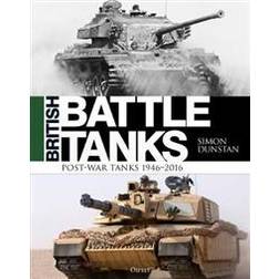 British Battle Tanks (Inbunden, 2020)