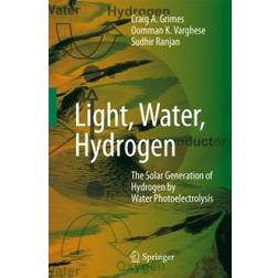 Light, Water, Hydrogen (Hardcover, 2007)