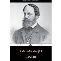A Kószívú Ember Fiai (Paperback, 2017)