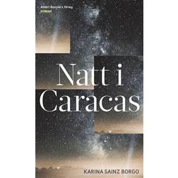 Natt i Caracas (Inbunden)