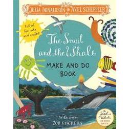 The Snail and the Whale Make and Do Book (Paperback, 2020)