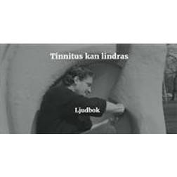 Tinnitus - Lindra din tinnitus med självhypnos (Ljudbok, MP3, 2019)