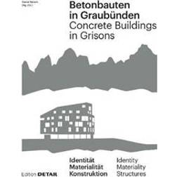 Betonbauten in Graubunden - Concrete Buildings in Grisons (Hardcover, 2019)