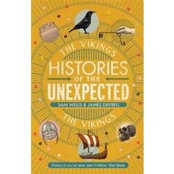 Histories of the Unexpected: The Vikings (Hardcover, 2019)