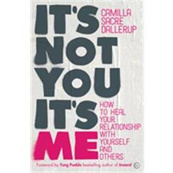 It's Not You, It's Me (Paperback, 2019)