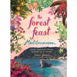 Forest Feast Mediterranean (Inbunden, 2019)