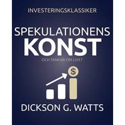 Spekulationens konst (E-bok, 2017)