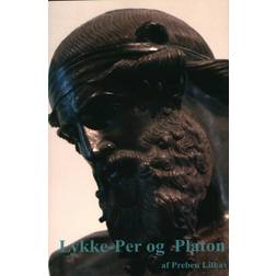 Lykke-Per og Platon: En studie i henrik Pontoppidans roman Lykke-Per (Hæftet, 2020)