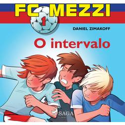 FC Mezzi 1: O intervalo (Hörbuch, MP3, 2020)