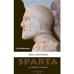 Sparta: en odödlig historia (Häftad)