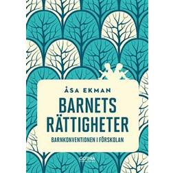 Barnets rättigheter: barnkonventionen i förskolan (Häftad)