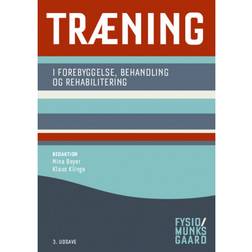 Træning - i forebyggelse, behandling og rehabilitering (Hæftet, 2020)