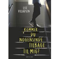 Kommer du nogensinde tilbage til mig? (Hæftet, 2020)