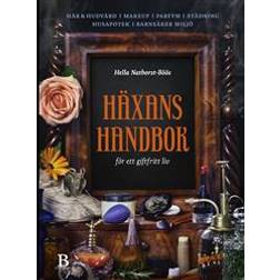 Häxans handbok för ett giftfritt liv (Inbunden)