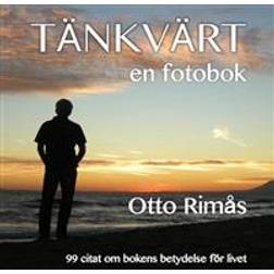 Tänkvärt - en fotobok (E-bok, 2014)