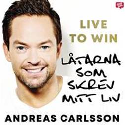 Live to Win - Låtarna som skrev mitt liv (Ljudbok, MP3, 2019)